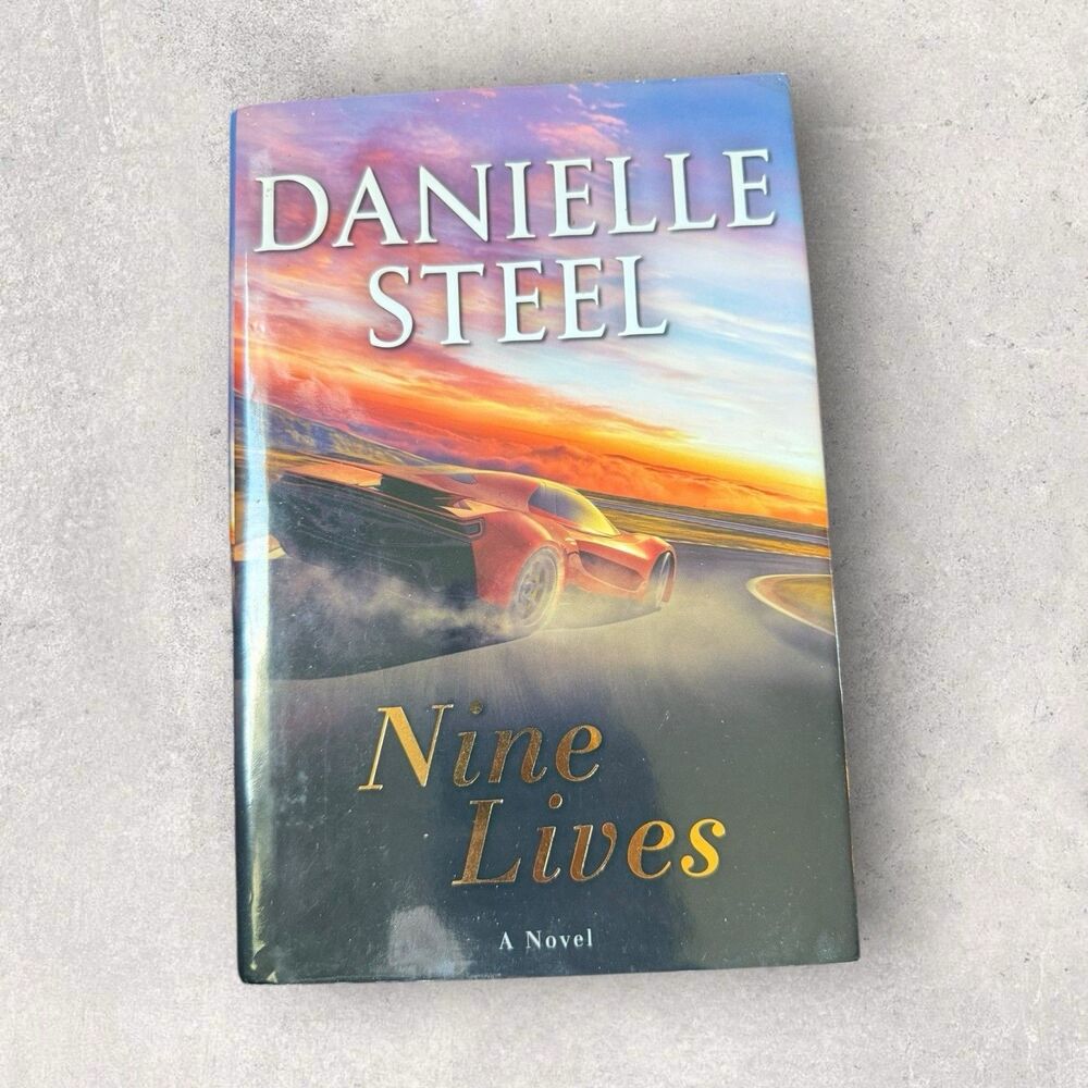 Danielle Steel Nine Lives: A Novel First edition